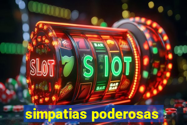 simpatias poderosas